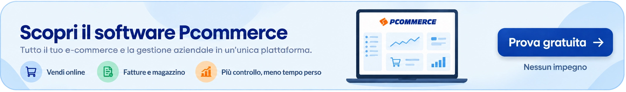 Scopri il software Pcommerce e prova gratis la piattaforma e-commerce